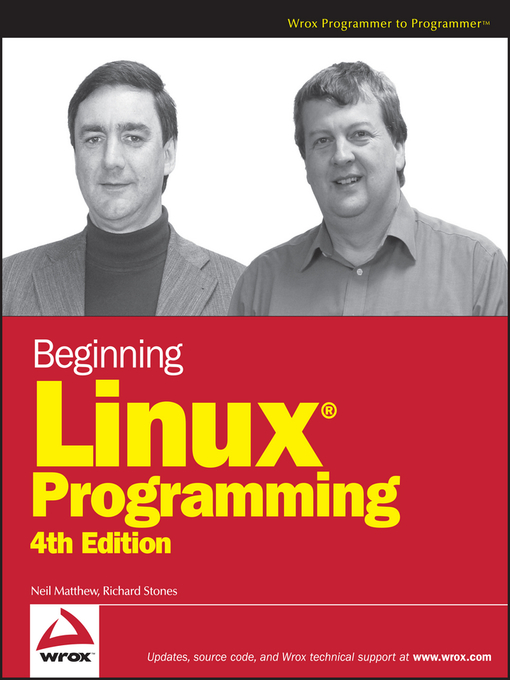 Title details for Beginning Linux Programming by Neil Matthew - Available